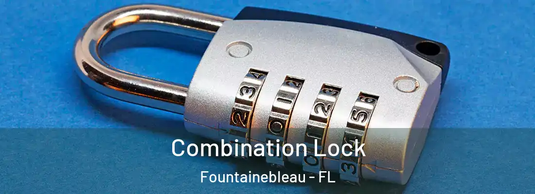 Combination Lock Fountainebleau - FL